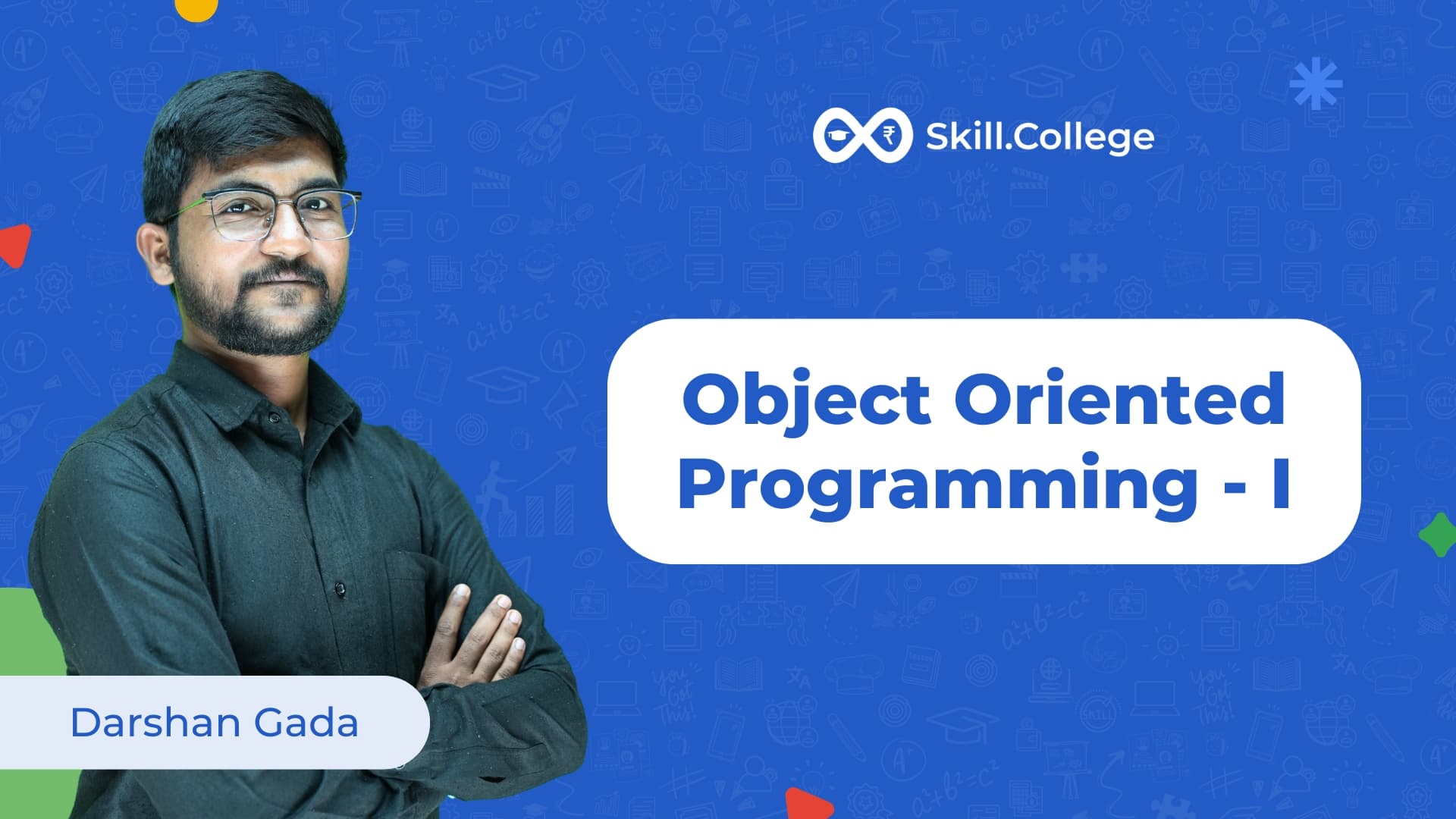 Object Oriented Programming - I